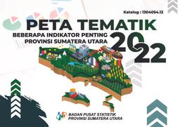 Thematic Map Of Essential Indicators Of Sumatera Utara Province 2022